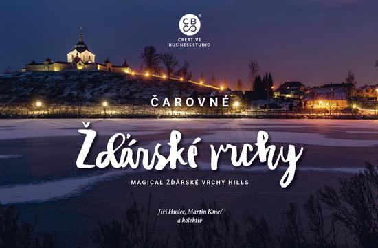Levně Čarovné Žďárské vrchy