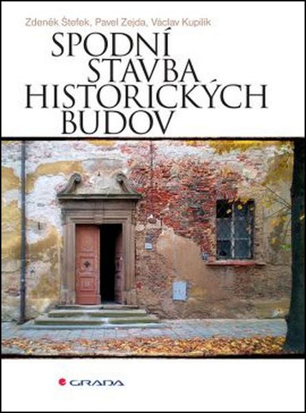Spodní stavba historických budov - 9788024748467