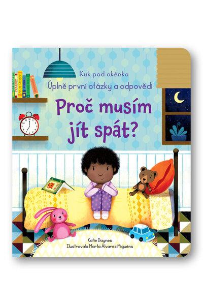 Levně Proč musím jít spát?