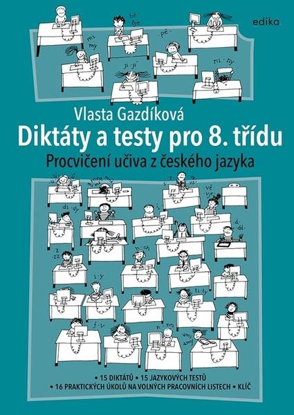 Levně Diktáty a testy pro 8. třídu