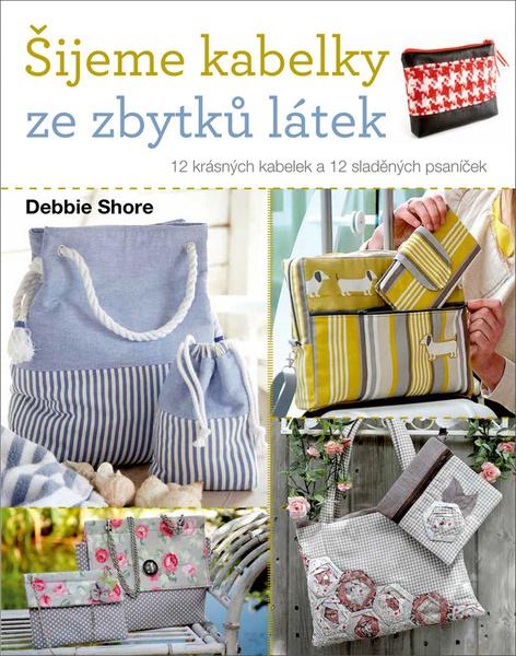 Šijeme kabelky ze zbytků látek - 9788074135057