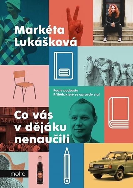 Co vás v dějáku nenaučili - 9788026723554
