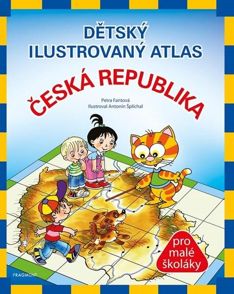Dětský ilustrovaný atlas Česká republika - 9788025359389