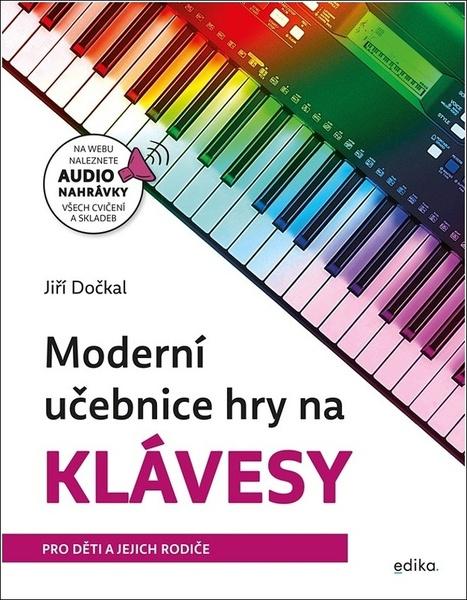 Levně Moderní učebnice hry na klávesy