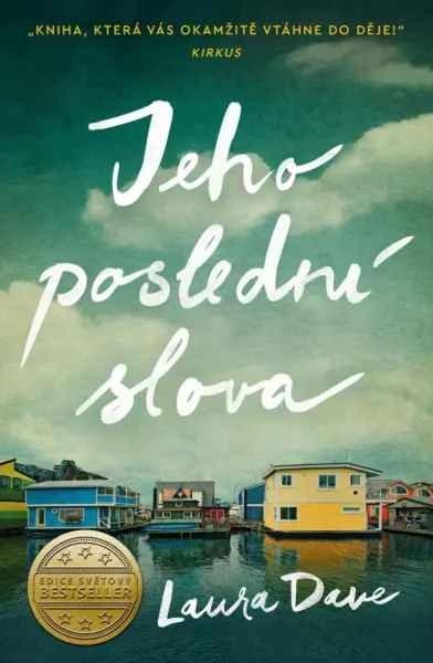 Jeho poslední slova - 9788024948072