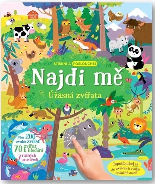 Levně Najdi mě Úžasná zvířata