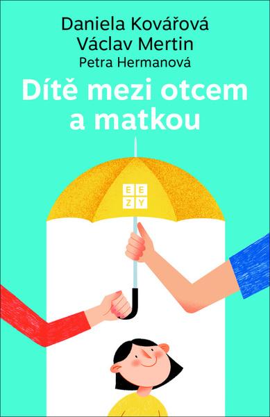 Levně Dítě mezi otcem a matkou
