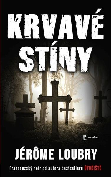 Krvavé stíny - 9788076252448