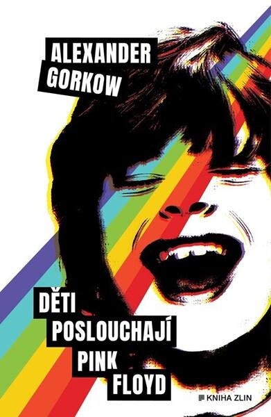 Děti poslouchají Pink Floyd - 9788076623828