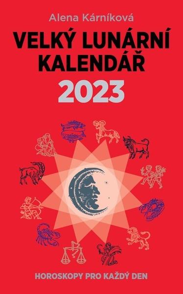 Velký lunární kalendář 2023 - 9788088236160
