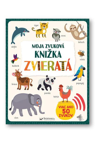Levně Moja zvuková knižka Zvieratá