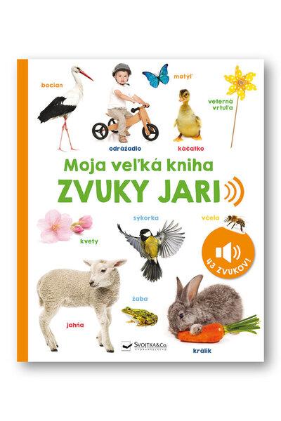 Levně Moja veľká kniha Zvuky jari