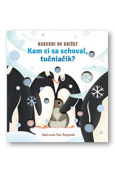 Kam si sa schoval, tučniačik? - 9788056710388