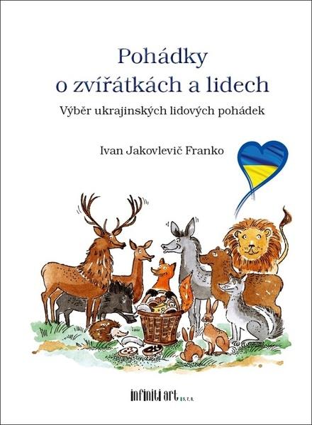Pohádky o zvířátkách a lidech - 9788087491096