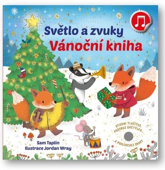 Levně Světlo a zvuky Vánoční kniha