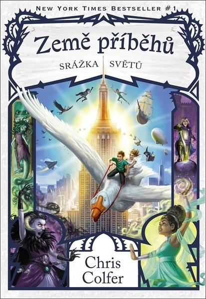 Země příběhů Srážka světů - 9788025359501