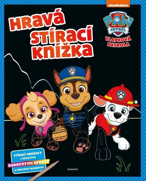 Levně Tlapková patrola - Hravá stírací knížka - Kolektiv