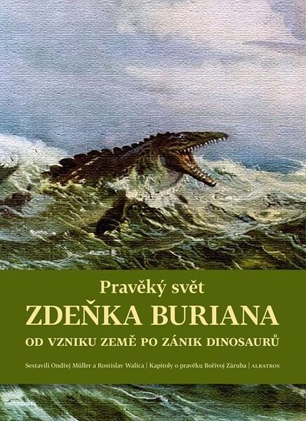Pravěký svět Zdeňka Buriana - 9788000067346