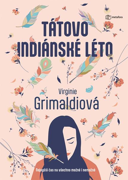Tátovo indiánské léto - 9788076252158