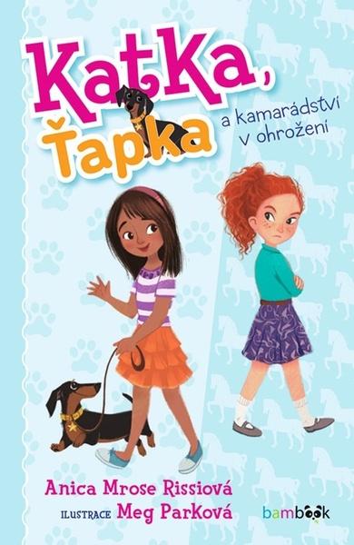 Levně Katka, Ťapka a kamarádství v ohrožení