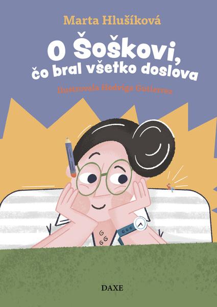 Levně O Šoškovi, čo bral všetko doslova