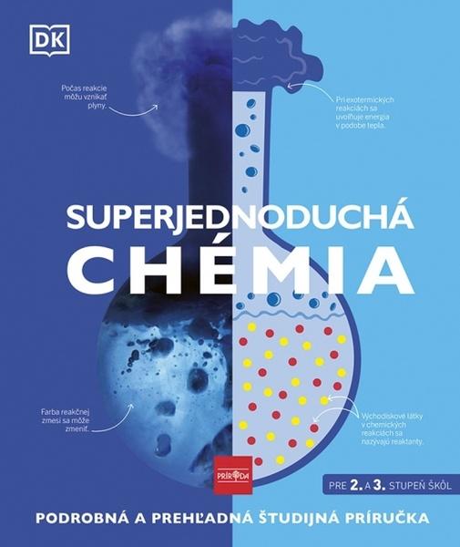 Superjednoduchá chémia - 9788055182346