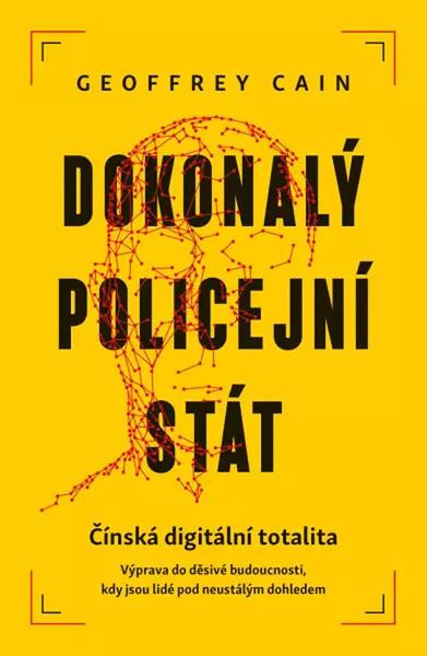 Dokonalý policejní stát - 9788024282176