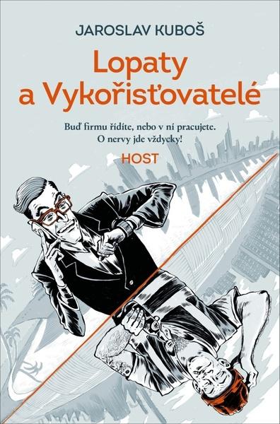 Levně Lopaty a Vykořisťovatelé
