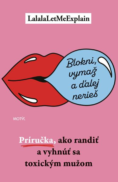 Blokni, vymaž a ďalej nerieš - 9788081643026