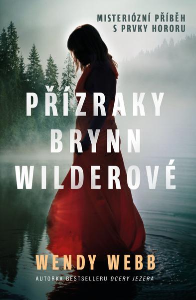 Levně Přízraky Brynn Wilderové