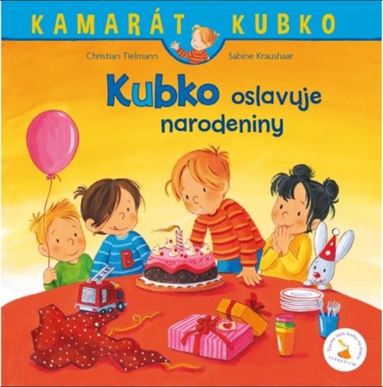 Kubko oslavuje narodeniny - 9788082190888