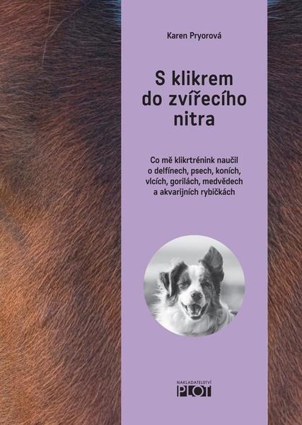 Levně S klikrem do zvířecího nitra