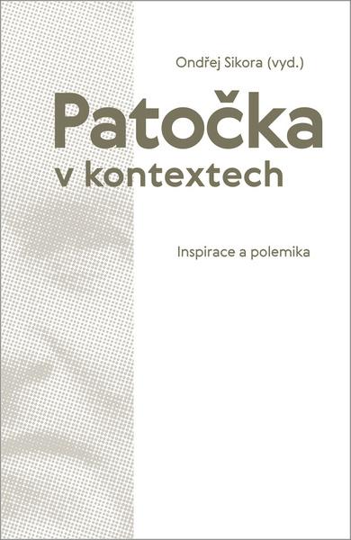 Patočka v kontextech - 9788074655241