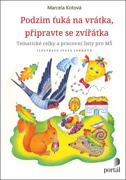 Levně Podzim ťuká na vrátka, připravte se, zvířátka