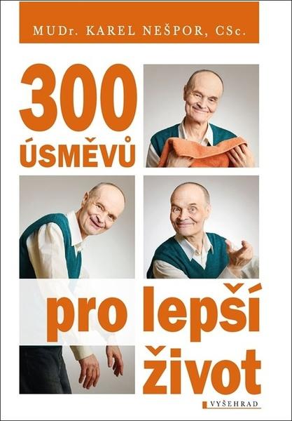 Levně 300 úsměvů pro lepší život