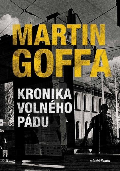 Levně Kronika volného pádu