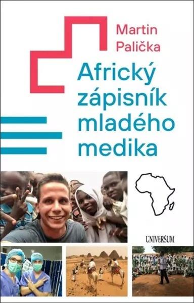 Africký zápisník mladého medika - 9788024282312