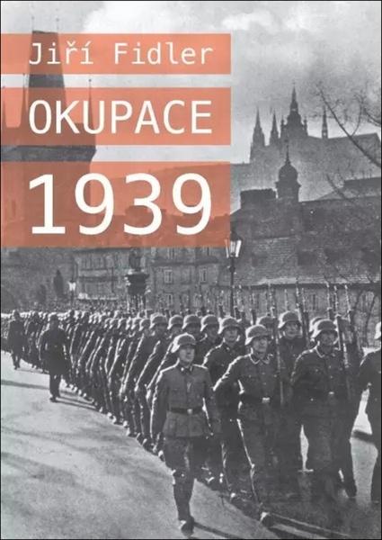 Levně Okupace 1939