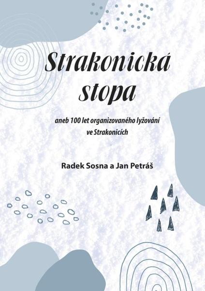 Levně Strakonická stopa