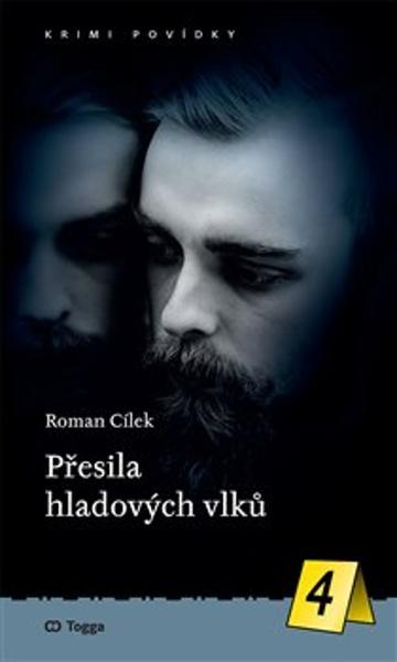 Přesila hladových vlků - 9788074762574