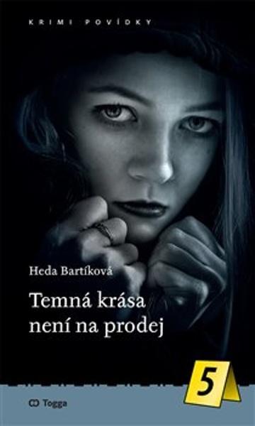 Temná krása není na prodej - 9788074762604