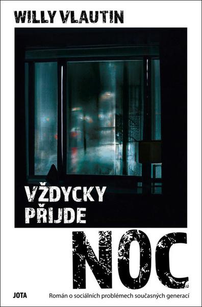Levně Vždycky přijde noc