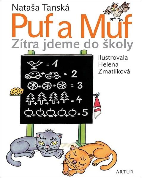 Puf a Muf Zítra jdeme do školy - 9788074831799