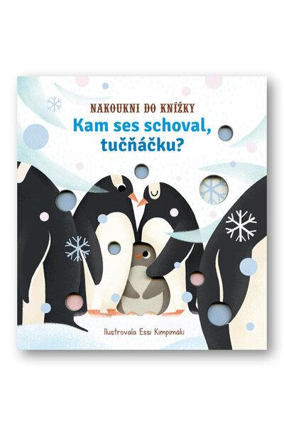 Kam ses schoval, tučňáčku? - 9788025633052