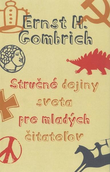 Stručné dejiny sveta pre mladých čitateľov - 9788055657820