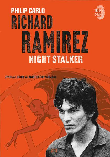 Levně Richard Ramirez Night Stalker