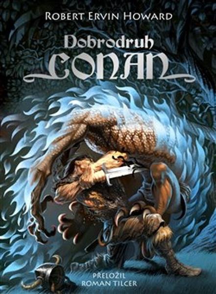 Dobrodruh Conan - 9788025738580
