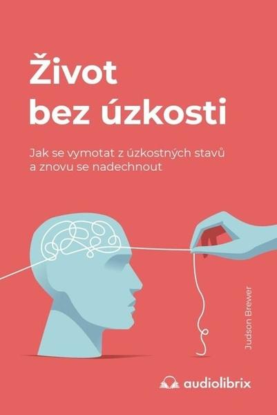Levně Život bez úzkosti