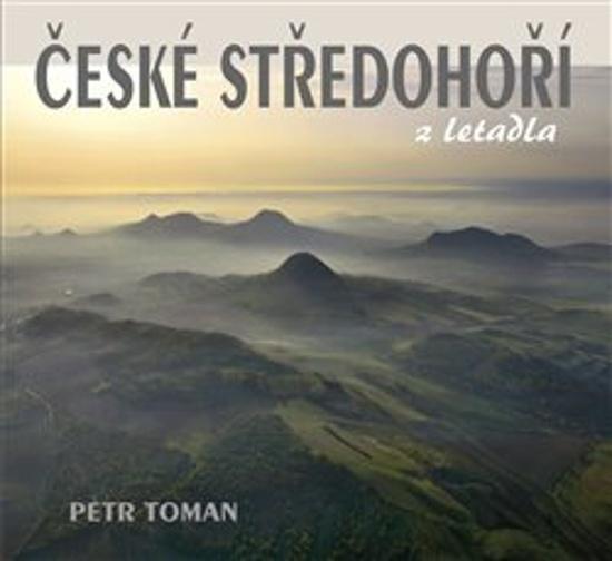 České středohoří z letadla - 9788011013592