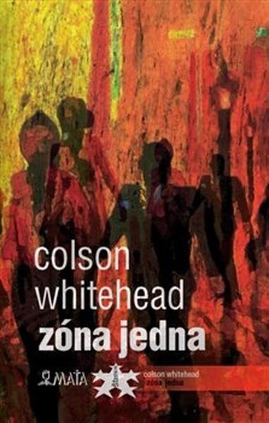 Zóna Jedna - 9788072872732